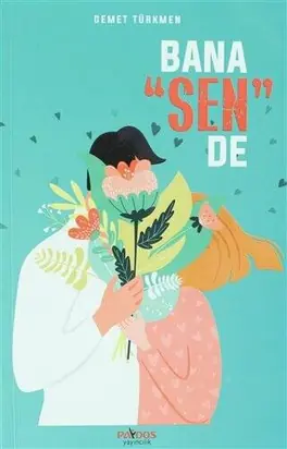 Bana “Sen” De kitabının kapağı